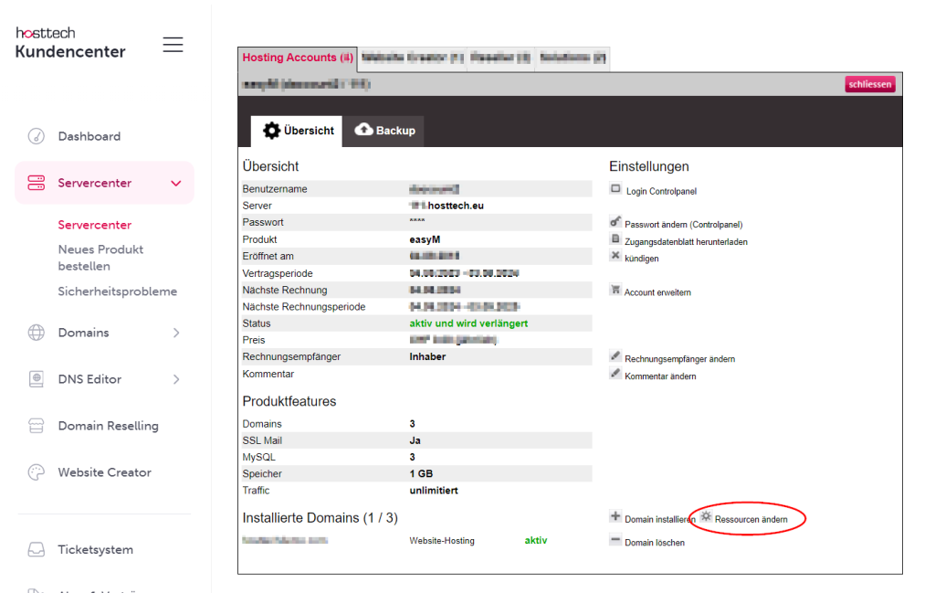 Resource allocation under Server Center > Server Center > Hosting (only possible with Plesk). click on "Change resources" at the bottom right