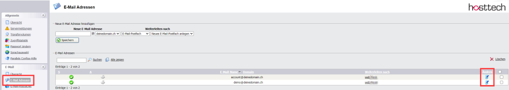 Confixx Control Panel
Click on e-mail addresses on the left and then select the pencil on the right to edit.