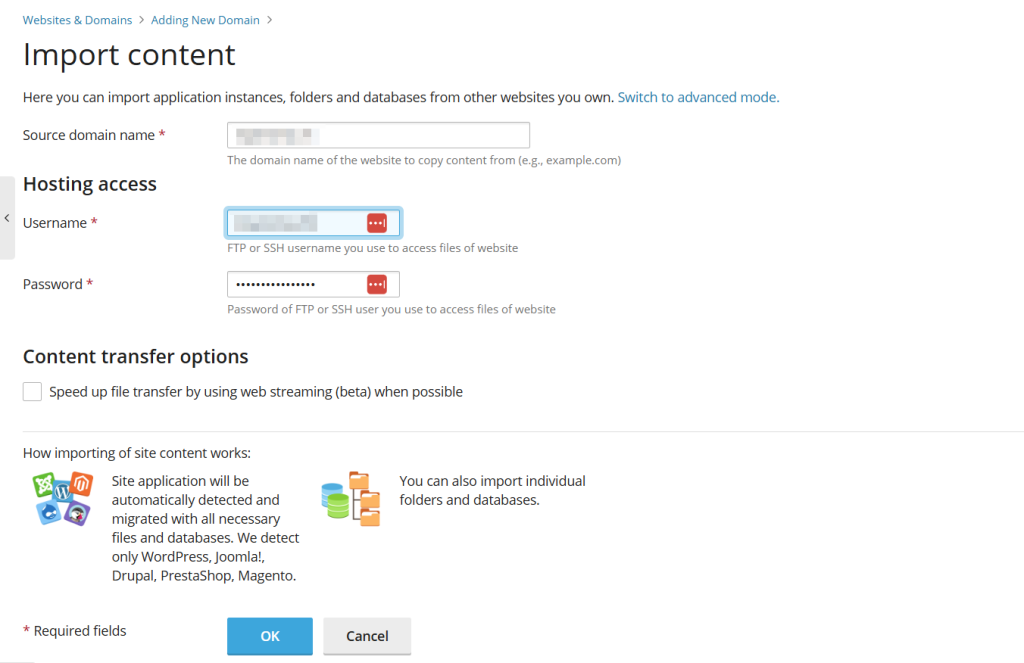 Import content. Enter your domain information. FTP credentials are required.  